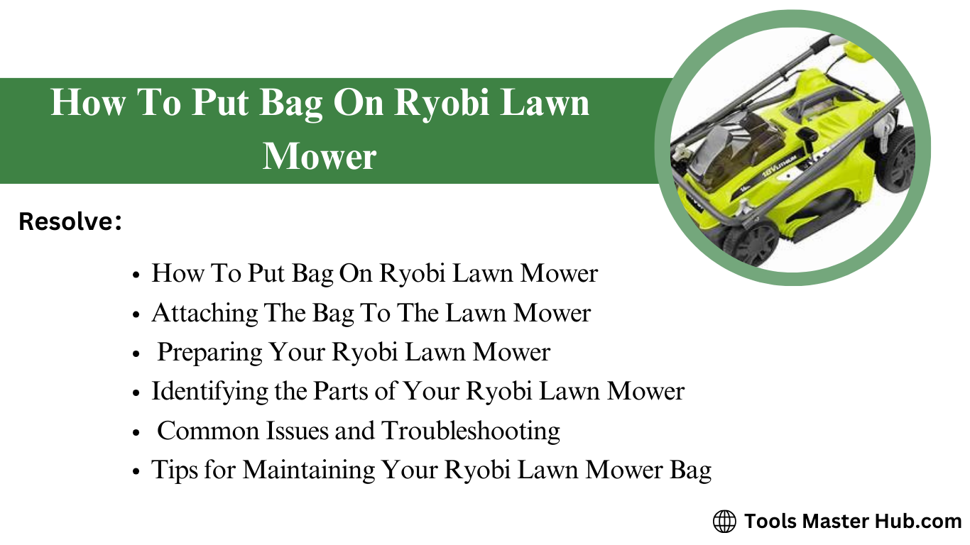 Bag Installation on Ryobi Mower