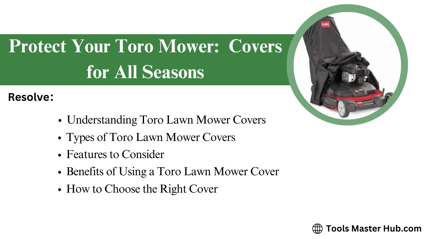 Protect Your Toro Mower: Covers for All Seasons